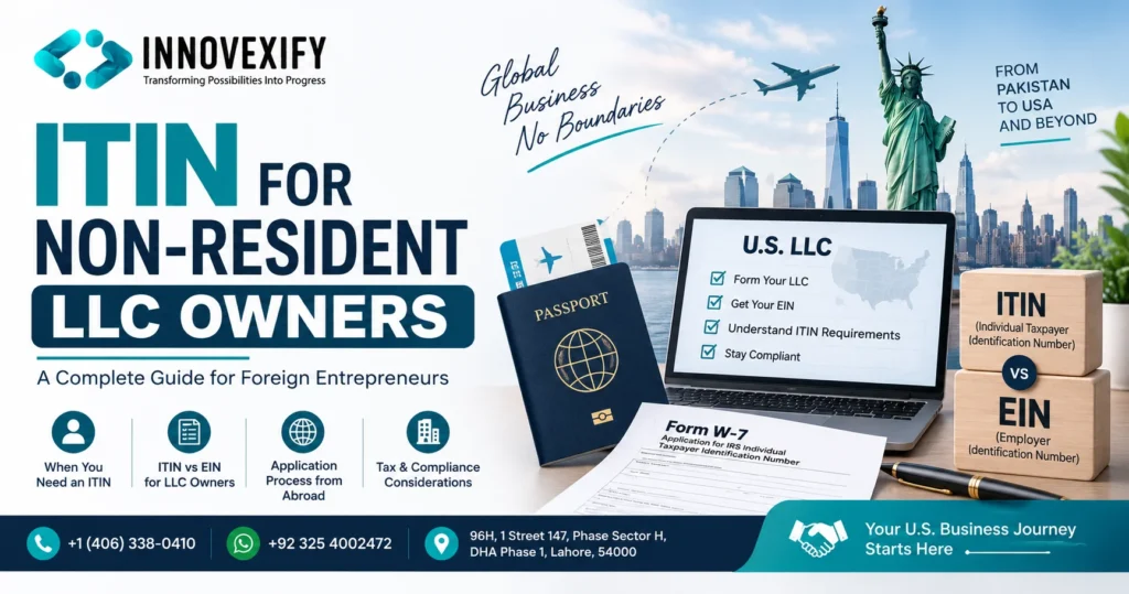 ITIN for non-resident LLC owners and foreign entrepreneurs