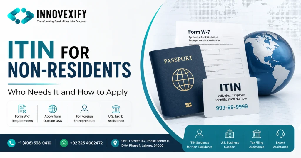 ITIN application assistance for non-residents and foreign entrepreneurs