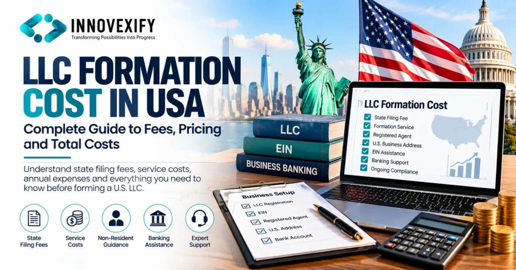 LLC formation cost in USA including state filing fees and business setup expenses